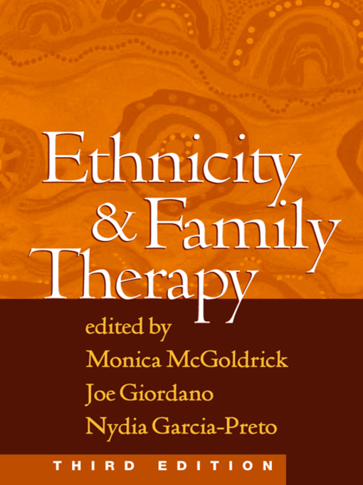 Title details for Ethnicity and Family Therapy by Monica McGoldrick - Available